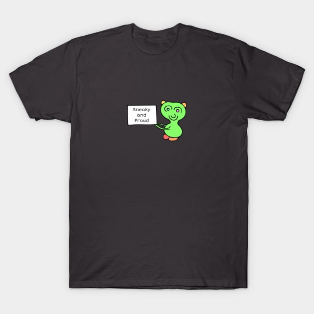 Sneaky and Proud! - Sneaky Cute Creature T-Shirt by Davey's Designs